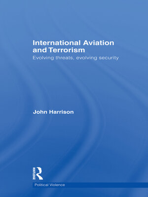 cover image of International Aviation and Terrorism